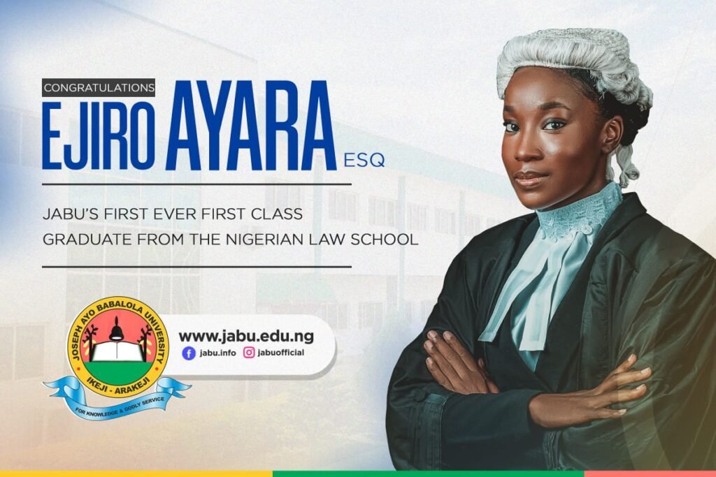 AYARA EJIRO GRADUATES WITH FIRST CLASS AT LAW SCHOOL